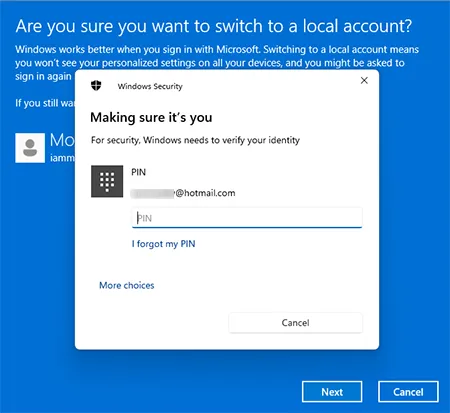 ใส่ PIN เข้าสู่ระบบเพื่อยืนยันว่าต้องการเปลี่ยนใช้การเข้าสู่ระบบด้วย Local account