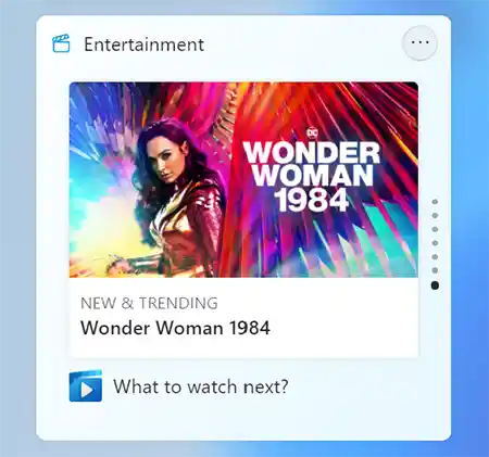Windows 11 new entertainment widget