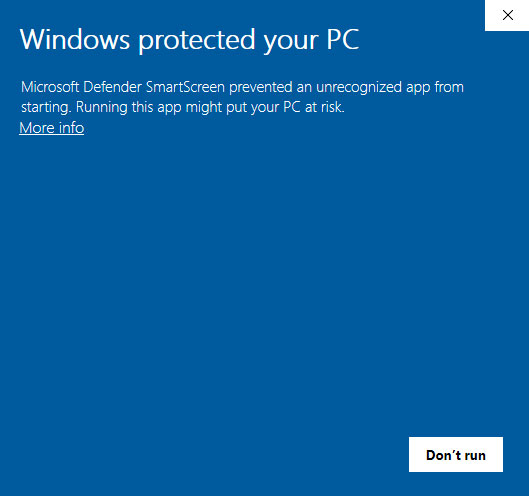 Windows Protected your PC. Microsoft Defender SmartScreen prevented an unrecognized app from starting. Running this app might put your PC at risk.