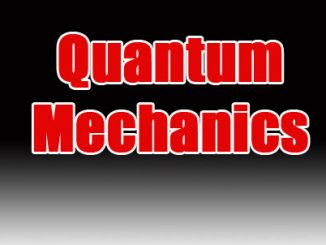 กลศาสตร์ควอนตัม quantum mechanics